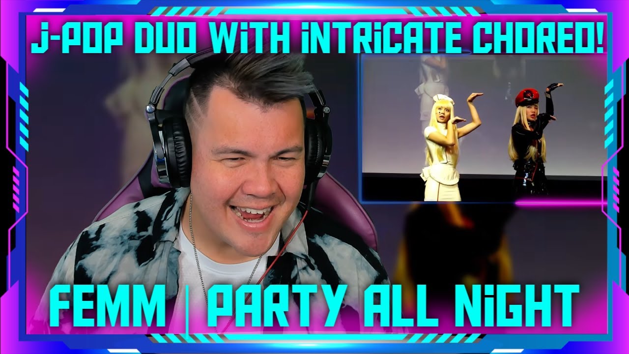 First Time Reaction to FEMM - Party All Night (Dance Mirror) NEO-TOKYO 2099 | THE WOLF HUNTERZ Jon