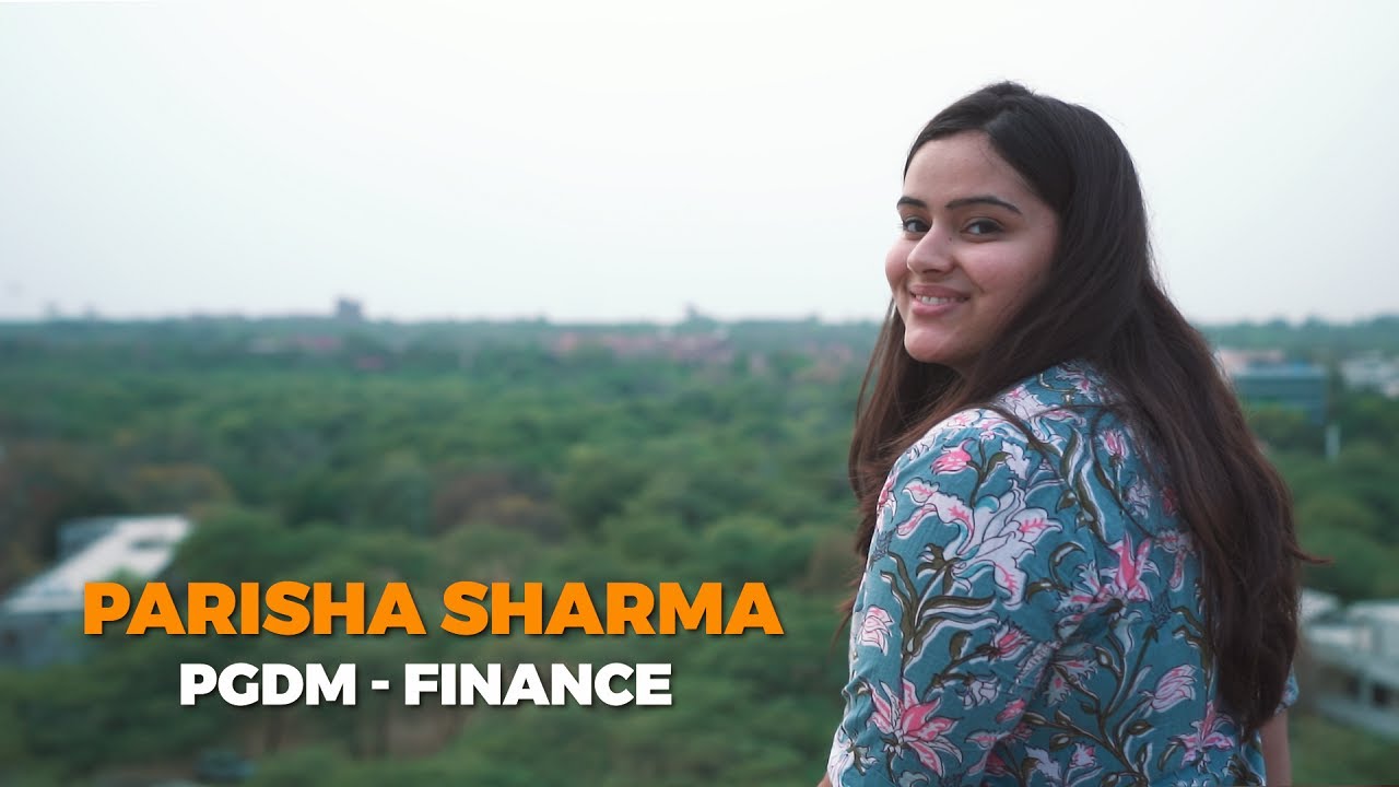 Students Speak || Parisha Sharma - PGDM Program