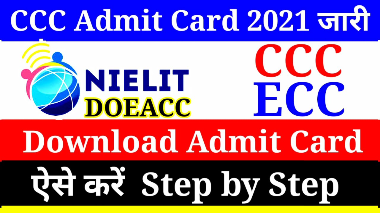 CCC Admit Card 2021,ECC Admit Card 2021,How to download CCC Admit Card 2021,NIELIIT CCC Admit Card