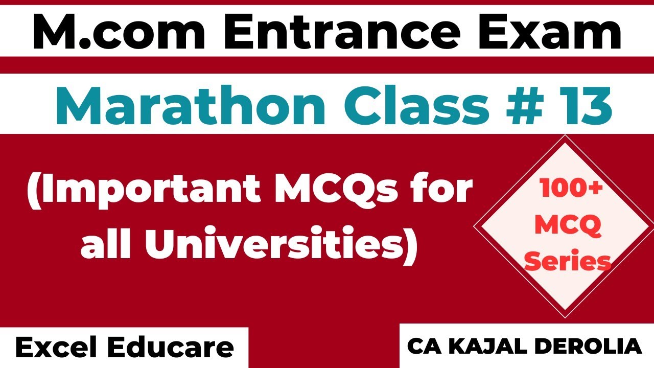 MCQ for M.com Entrance | 100+ MCQs | Marathon Class for M.com Entrance Exam | Series 13 |