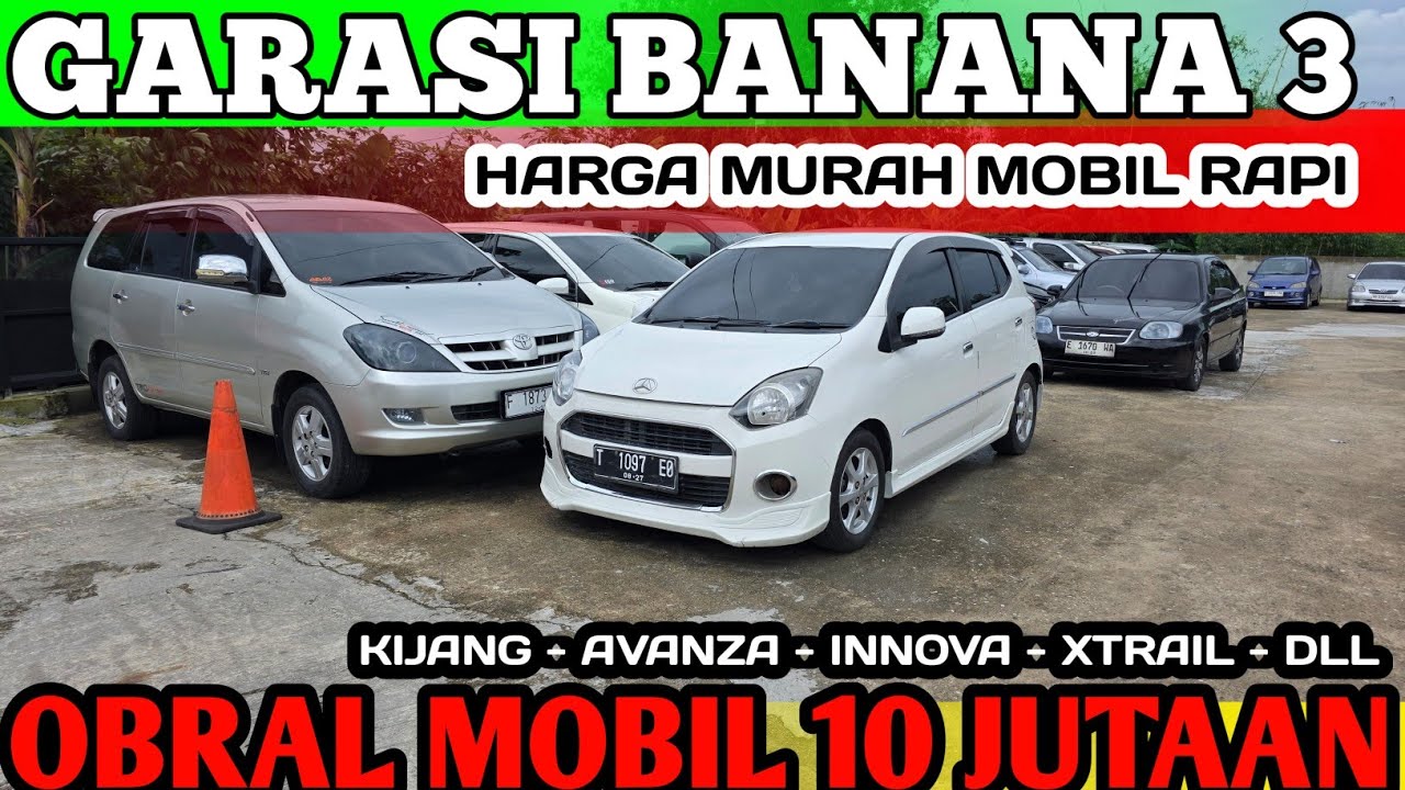 Garasi Banana Obral Mobil Bekas 10 Jutaan Cash ‼️ Mobil Bekas Bajongan Murah