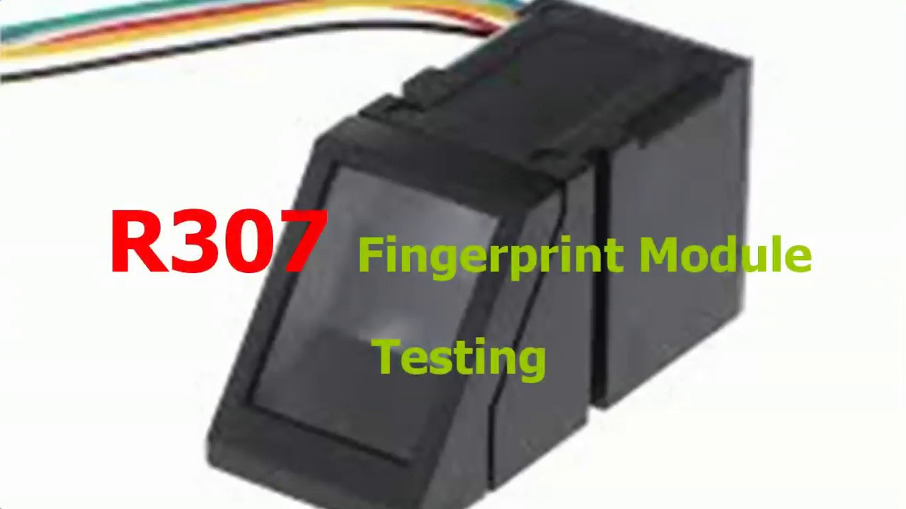 Getting Started with the Fingerprint Sensor - testing R307