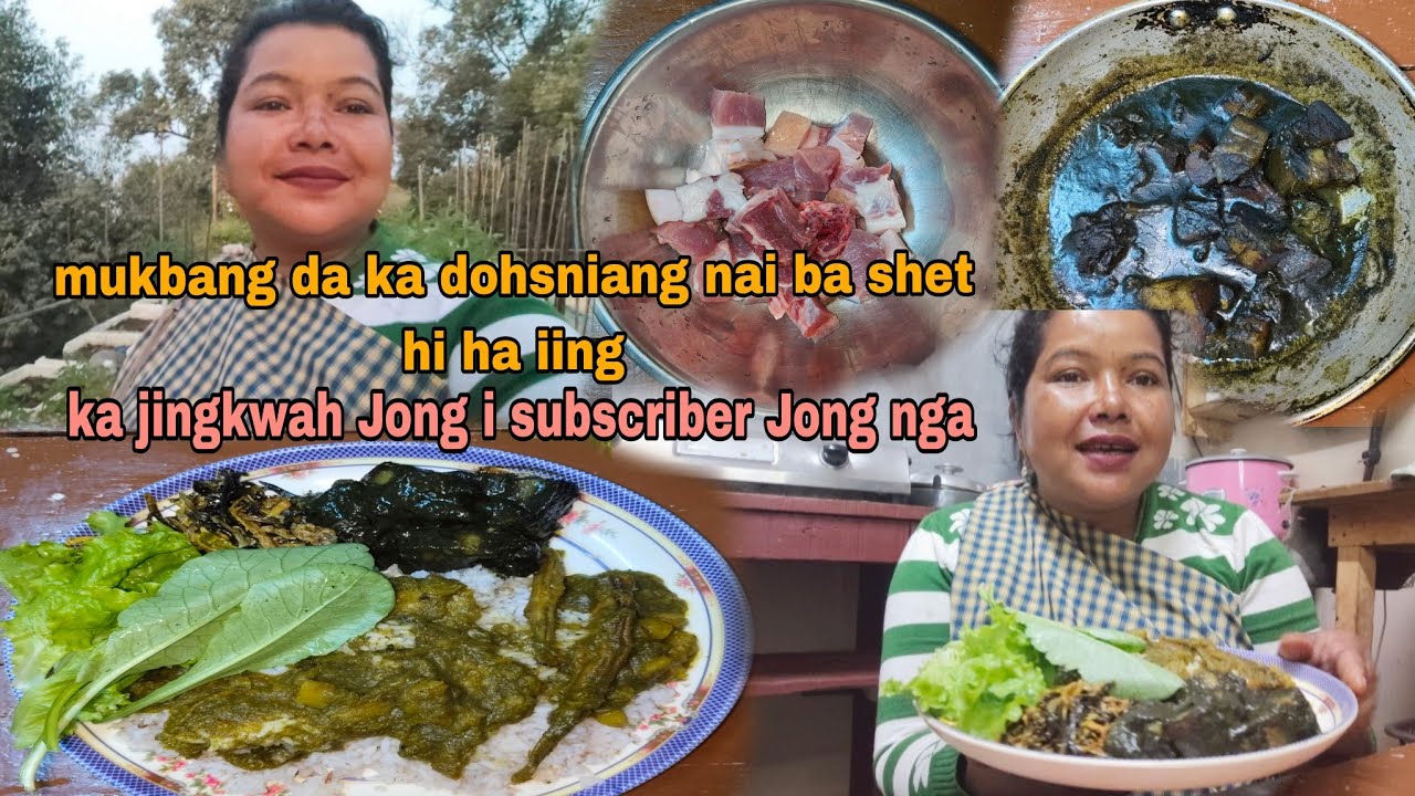 Shet doh sniang nai bad mukbang ba phah da i subcriber baieid jong nga 