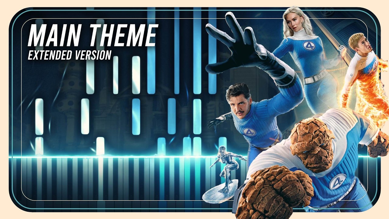 Main Theme Extended Version - The Fantastic Four: First Steps (Piano Tutorial)