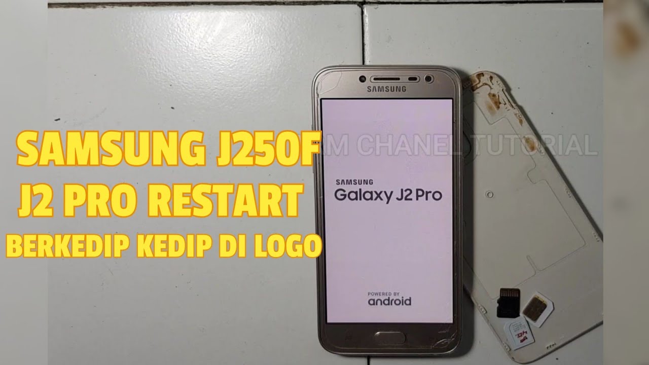 Samsung j250f samsung j2 pro restart restart di logo