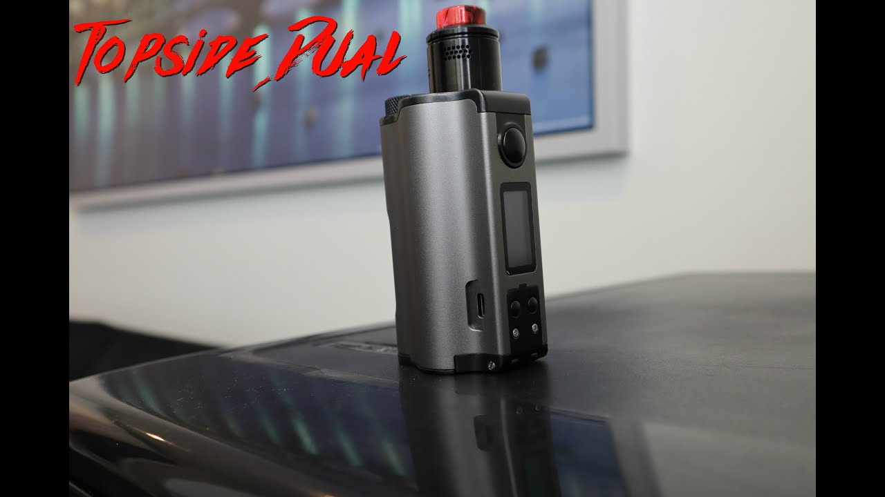 TopSide Dual - BEST DUAL BATTERY SQUONK!?!?!?