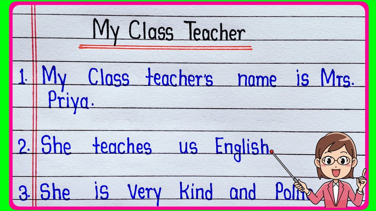 10 lines about my class teacher in english || My Class Teacher essay 10 lines 