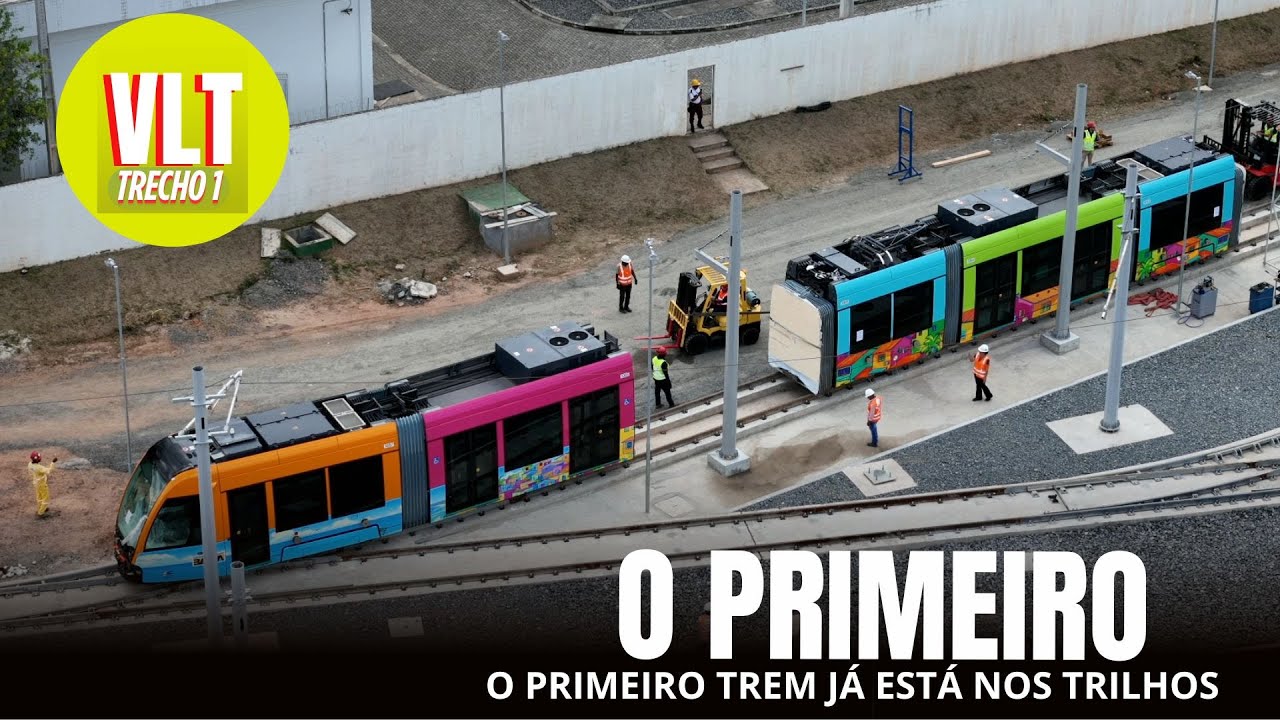 VLT - a primeira composição já está nos trilhos