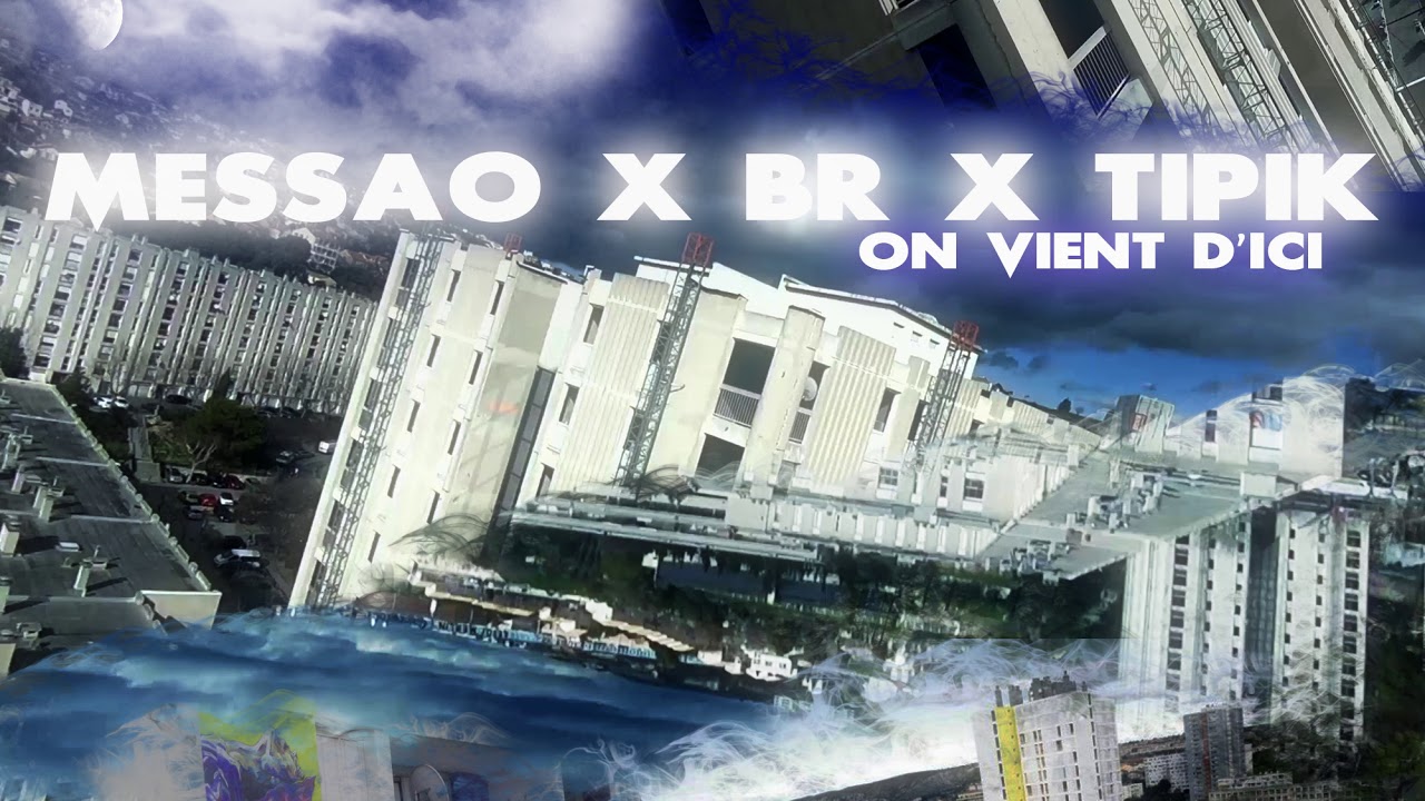 Messao X Br la zone X Tipik - On vient d'ici ( Audio Rap Français officiel )