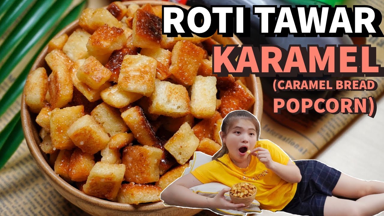 CARAMEL BREAD POPCORN !! ROTI TAWAR KARAMEL APAPUN ITU BUAT TEMEN NONTON THOR