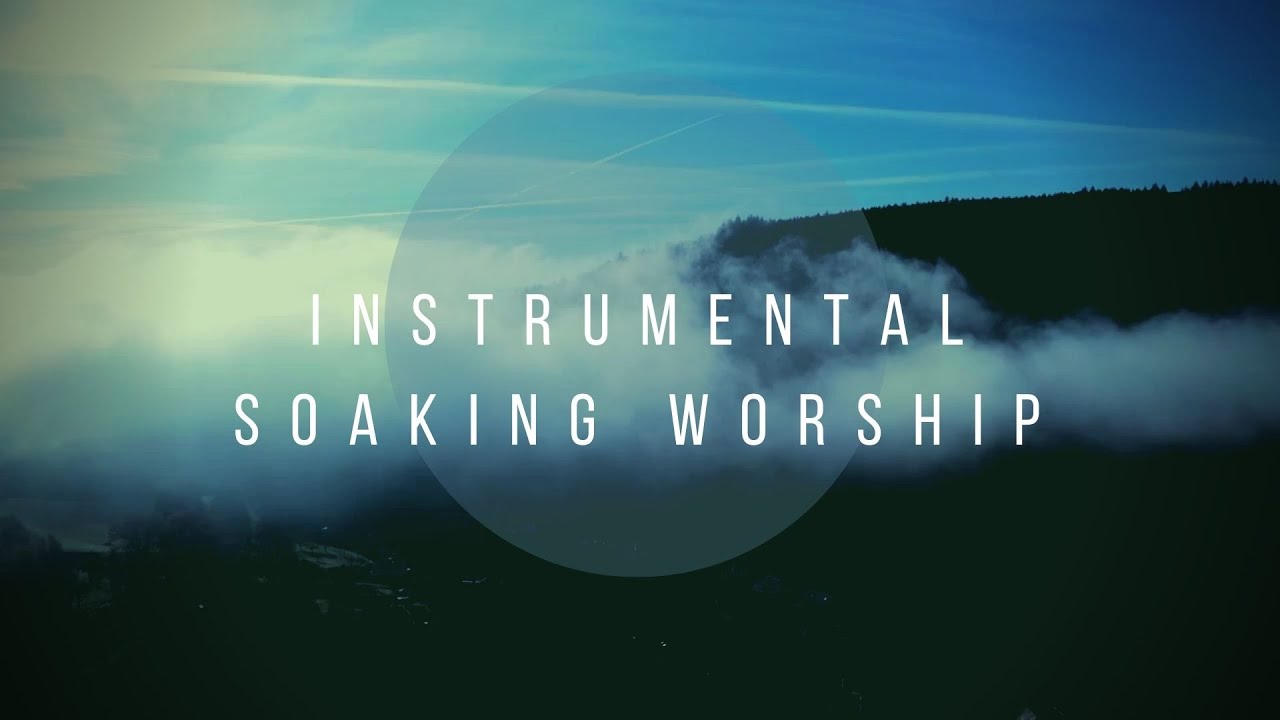 ATMOSPHERE // Instrumental Worship Soaking in His Presence