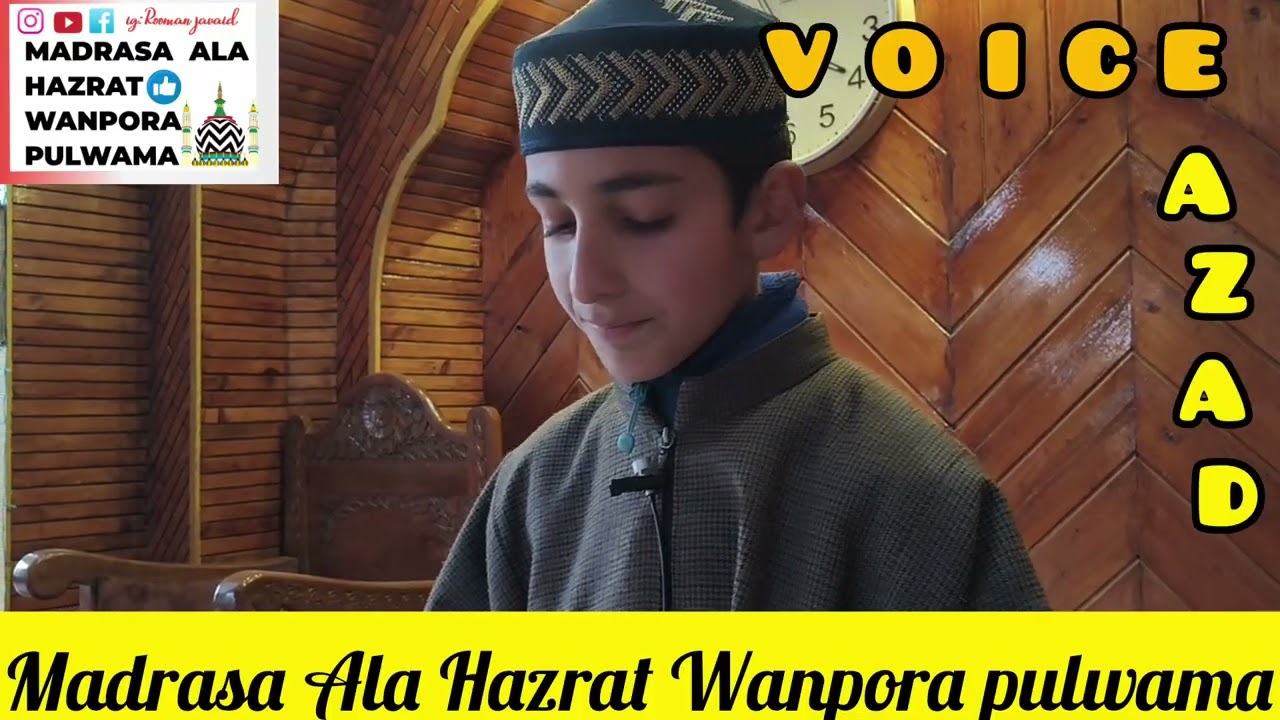 New kashmire Naat e Sharif by Azaad Hamed #kashmir #naat #voice #love #viralvideo #subscribe #quran 