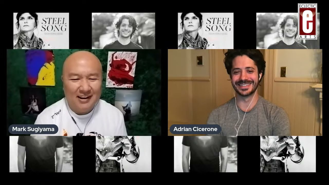 ADRIAN CICERONE | Steel Song Film Director | September 30, 2021  Eclectic Arts