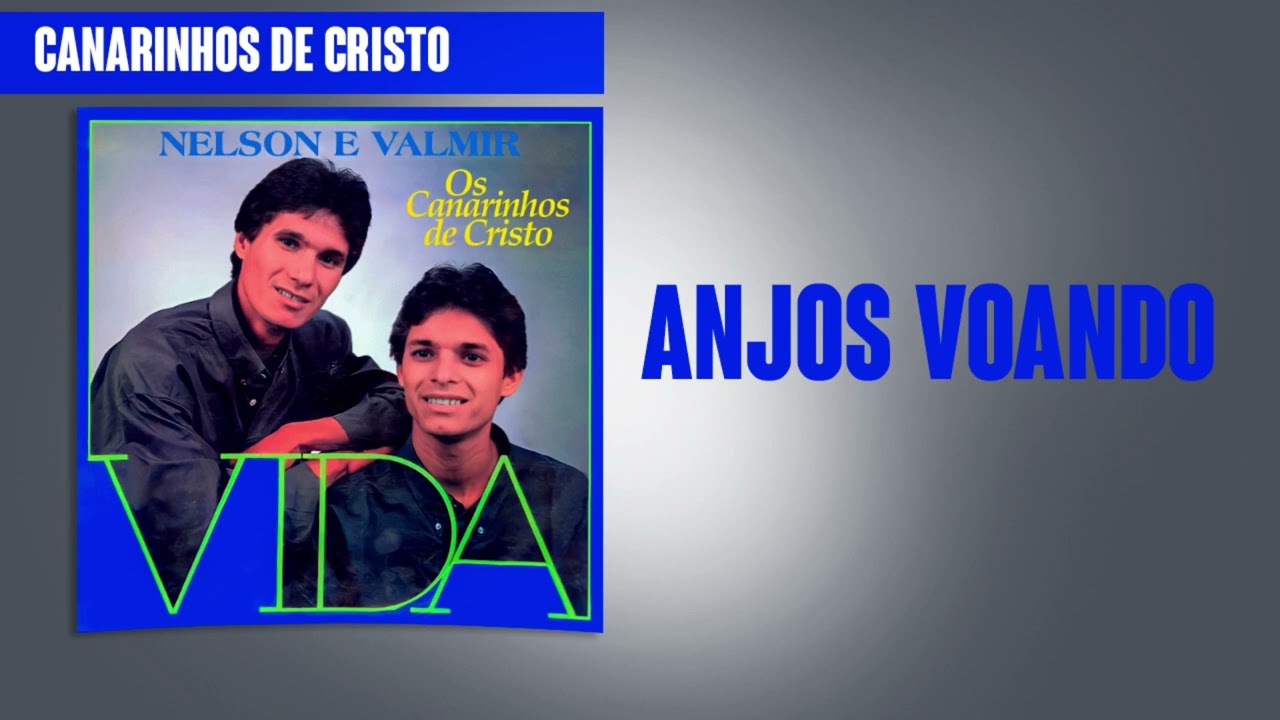 Canarinhos de Cristo - Anjos Voando | Álbum Vida