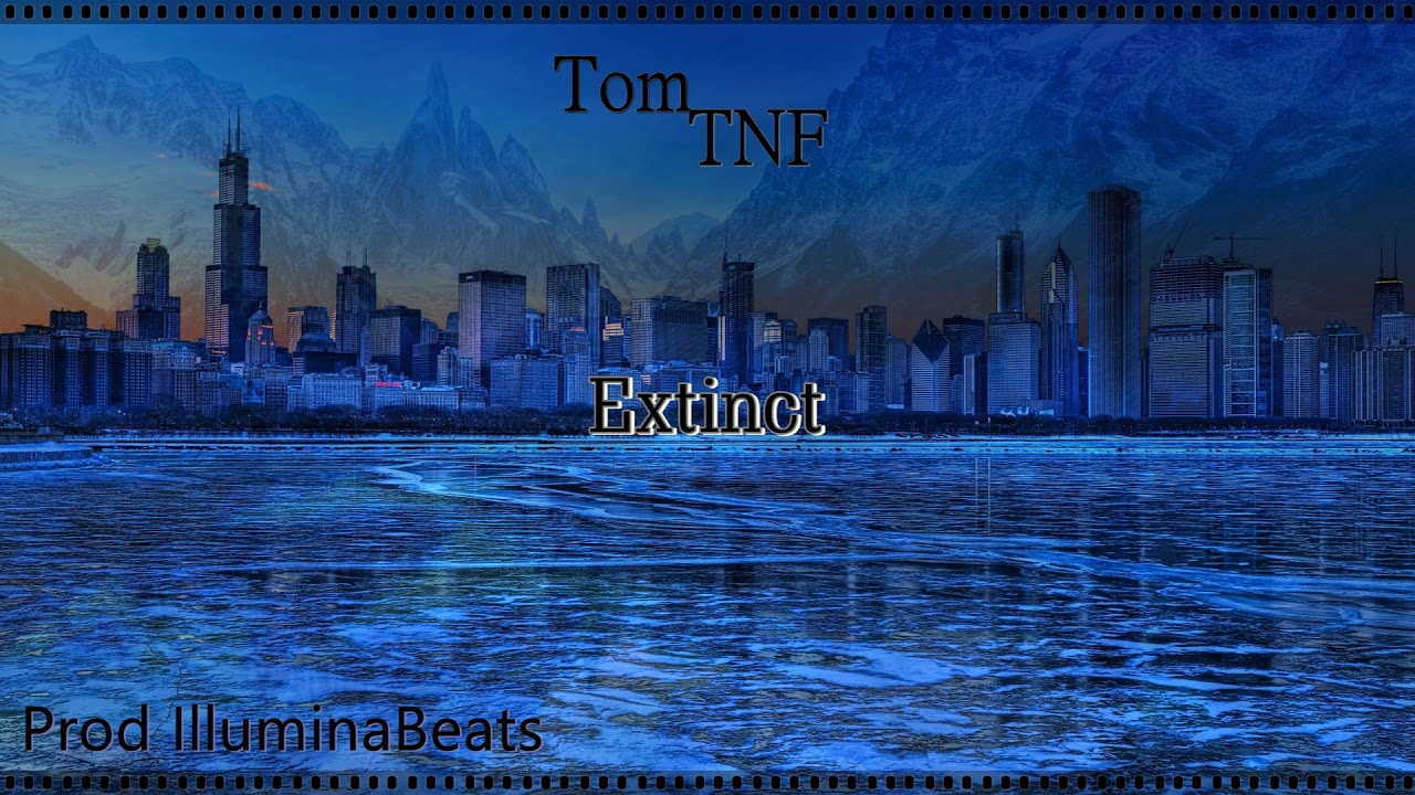 Tom TNF - EXTINCT (Prod Illumina Beats)