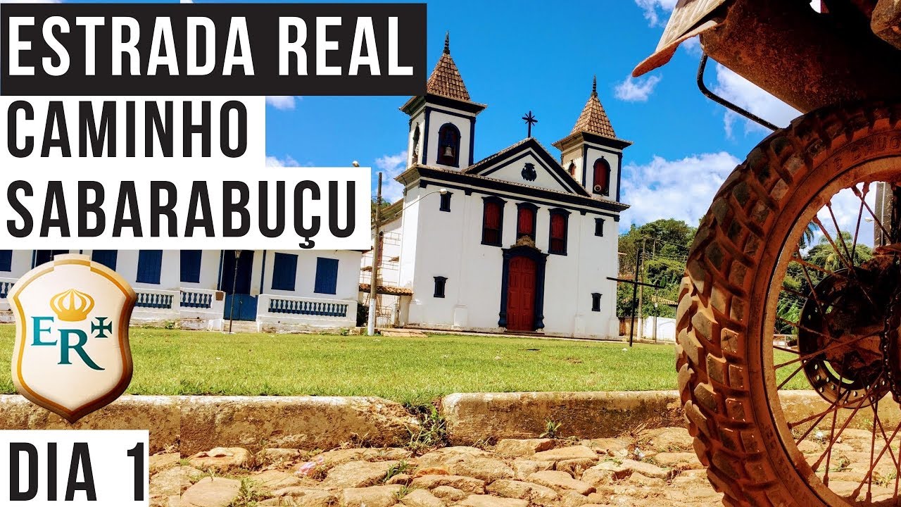 ESTRADA REAL de MOTO - Caminho de Sabarabuçu 1/2