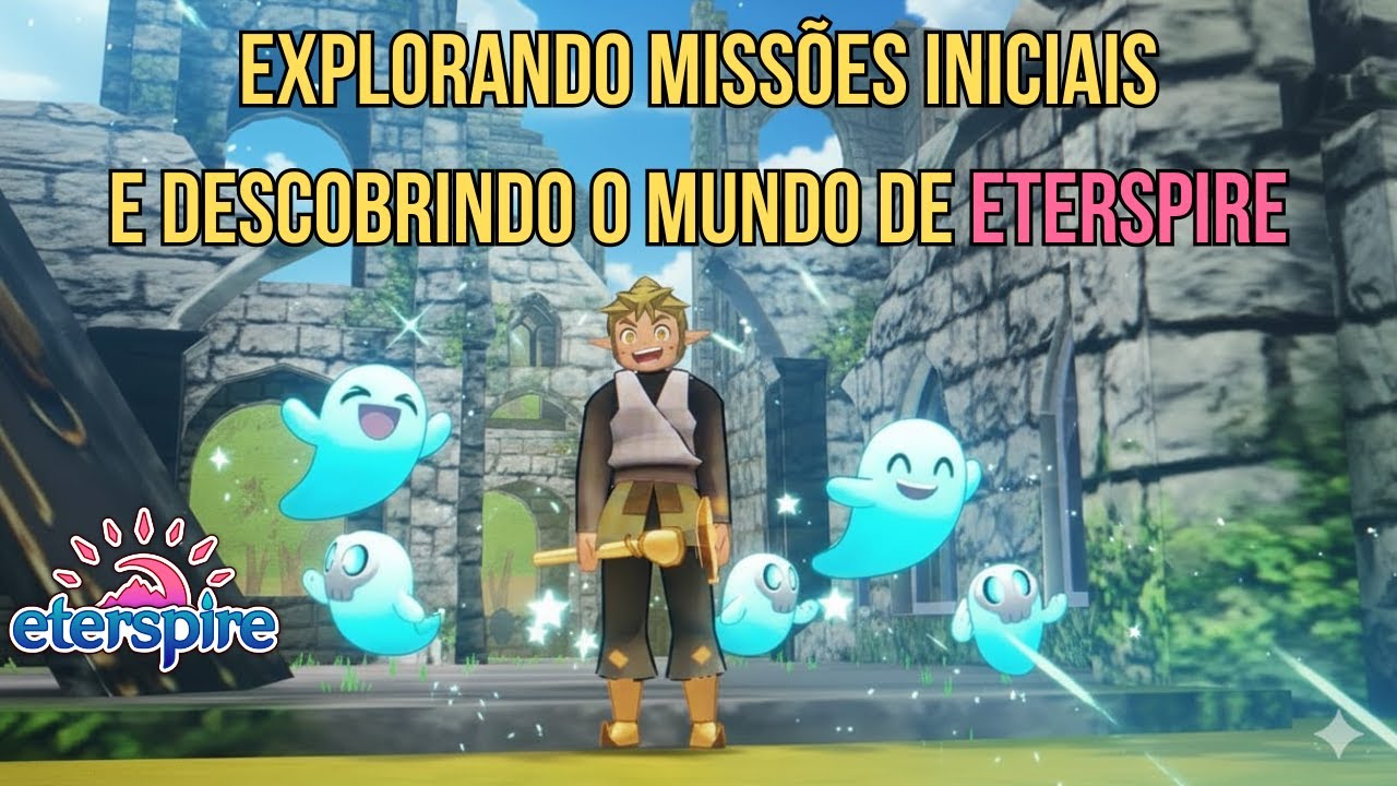 Eterspire – Subindo de Level e Ajudando Roy! 🆙 Missões Iniciais & Gameplay!