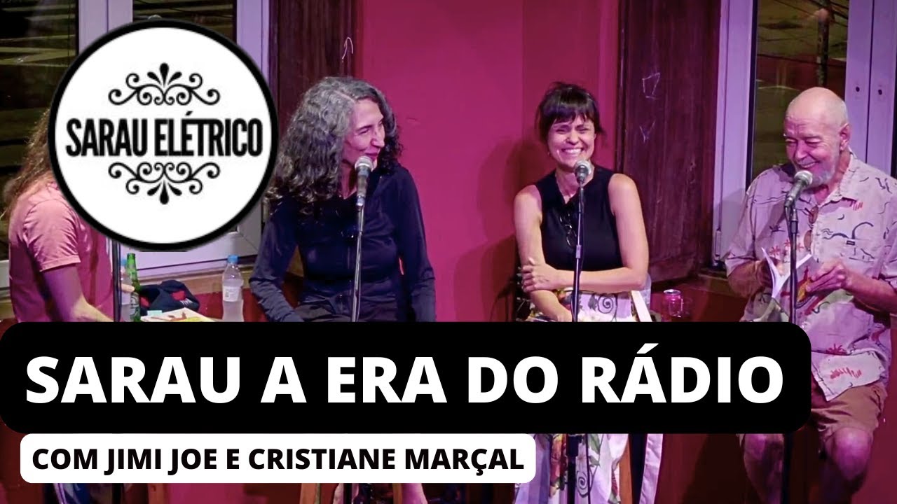 SARAU DAS RÁDIOS IPANEMA E CONTINENTAL