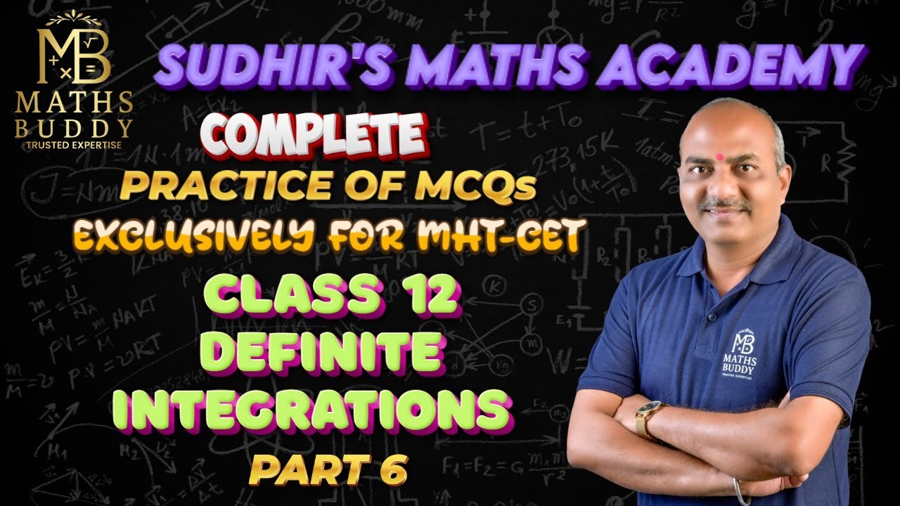 PART 6 DEFINITE INTEGRATIONS MCQs