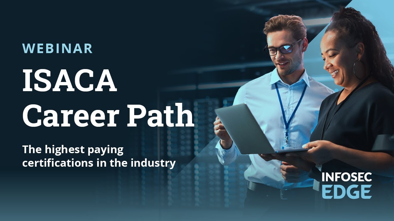 ISACA career path: The highest-paying certifications in the industry
