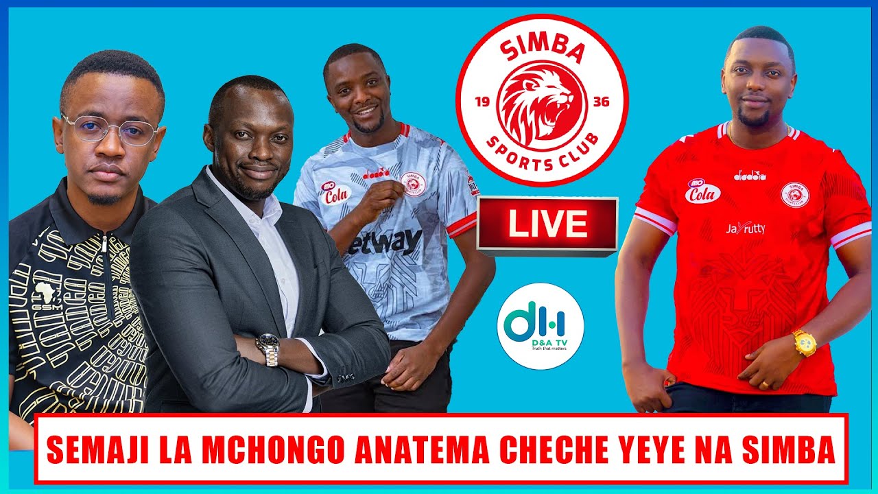 🔴LIVE: SEMAJI LA MCHONGO ANAFUNGUKA MAZITO KUHUSU SIMBA NA MASHABIKI WAKE/ MC PILIPILI ALIKUWA BOSS