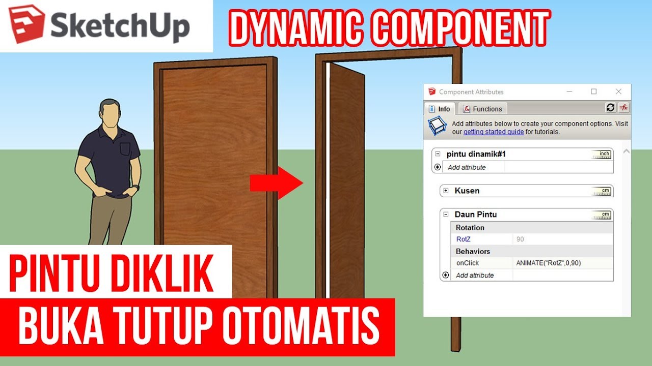 Cara Membuat Pintu Dynamic Component Buka Tutup Otomatis di Sketchup