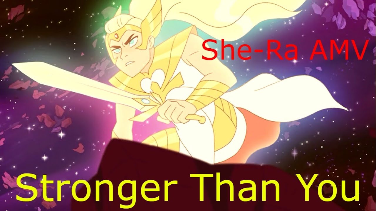 Stronger Than You - Adora (She-Ra AMV)