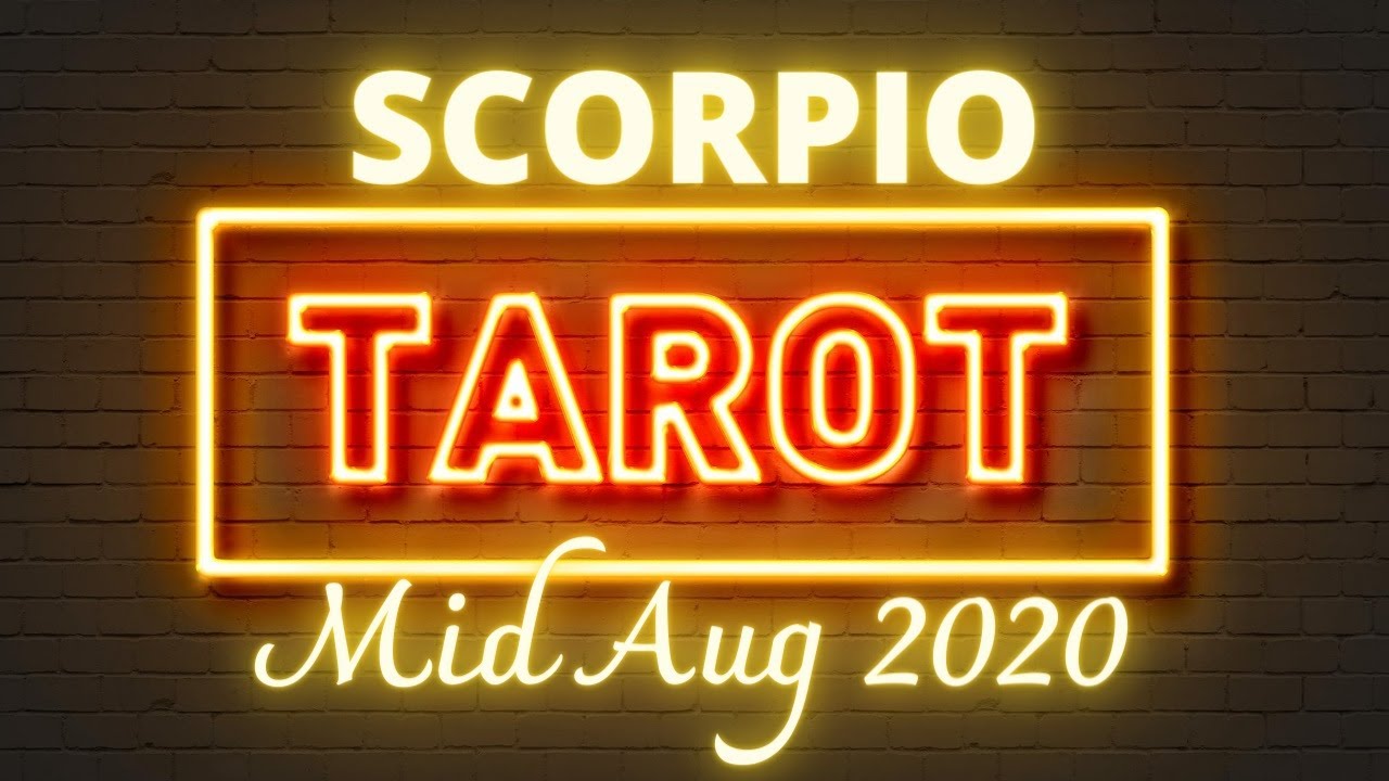 Scorpio Mid August Tarot. Great hidden opportunities but also watch out. Psychic reading