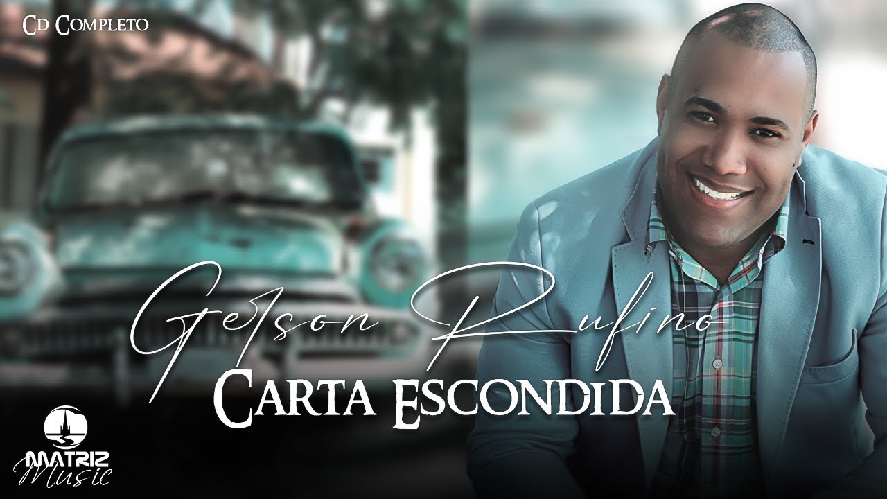 Gerson Rufino - CD Carta Escondida