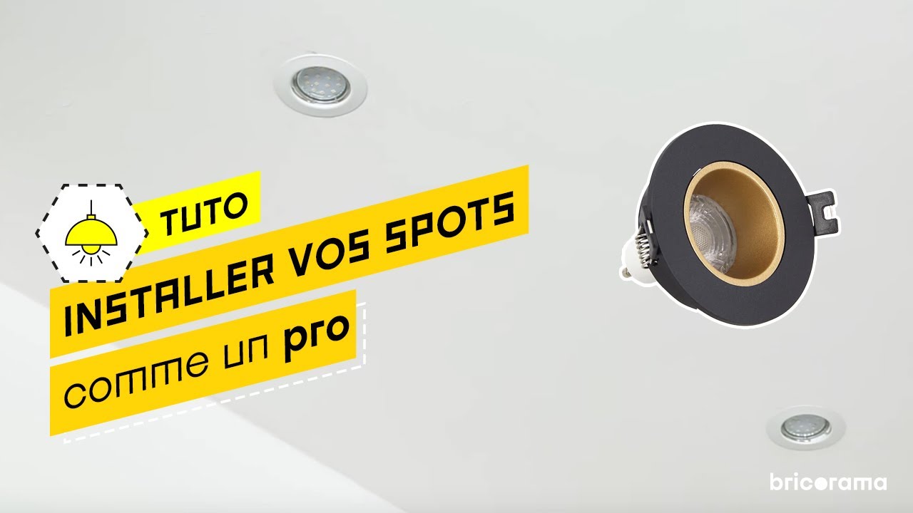 Comment encastrer des spots au plafond ? Bricorama