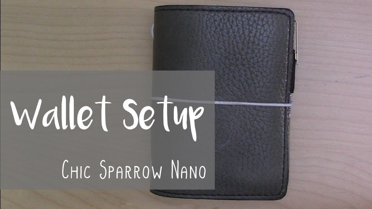Chic Sparrow Nano Wallet Setup