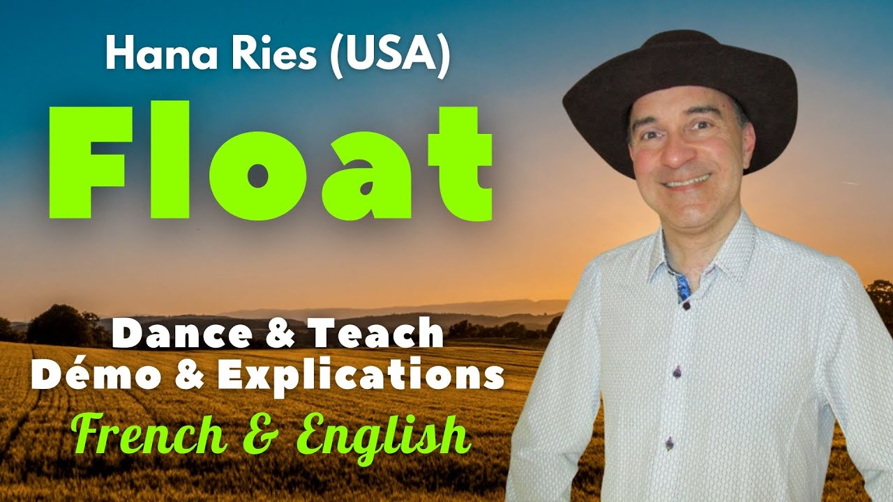 Float Line Dance (Dance & Teach  / Démo & explications / French & English)