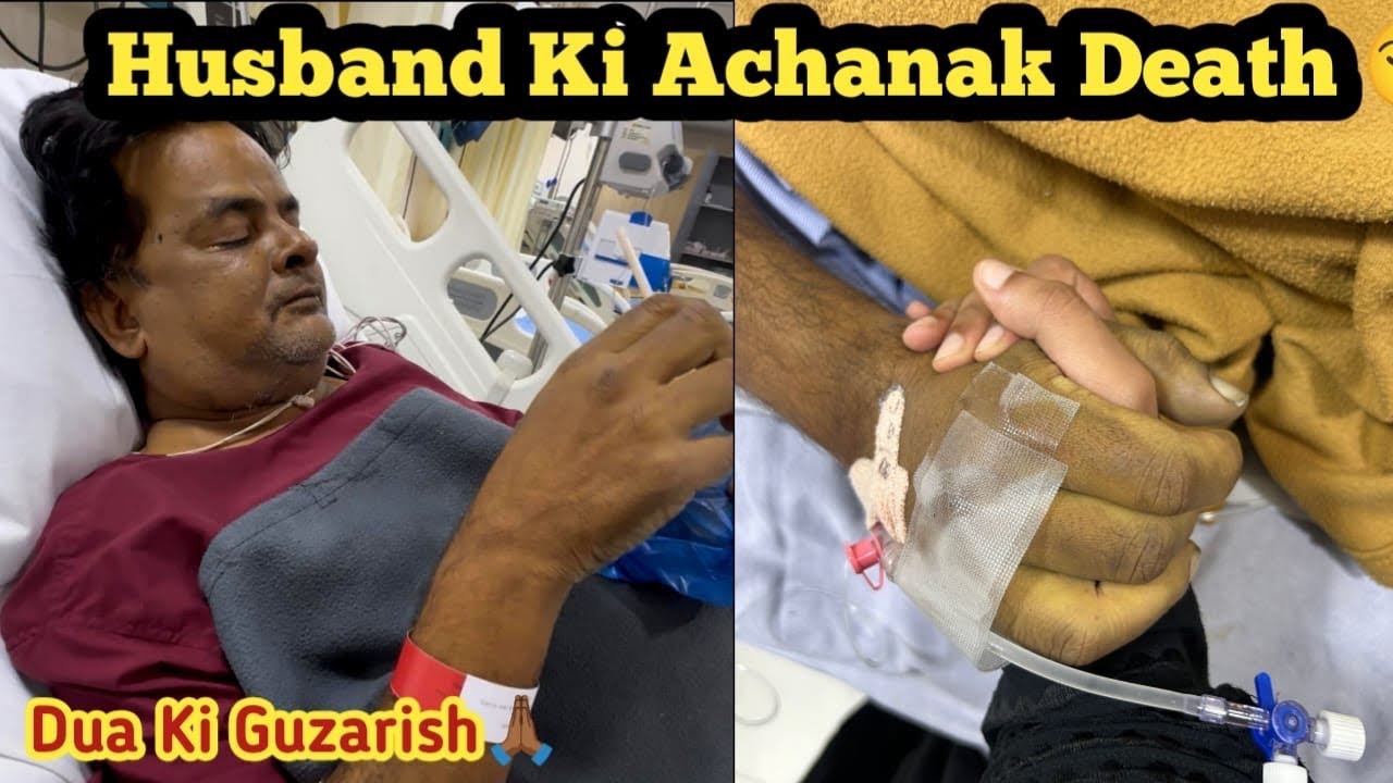 Husband ki death achanak se 😭😭 Life Update 🙏 Pray for me 🤲