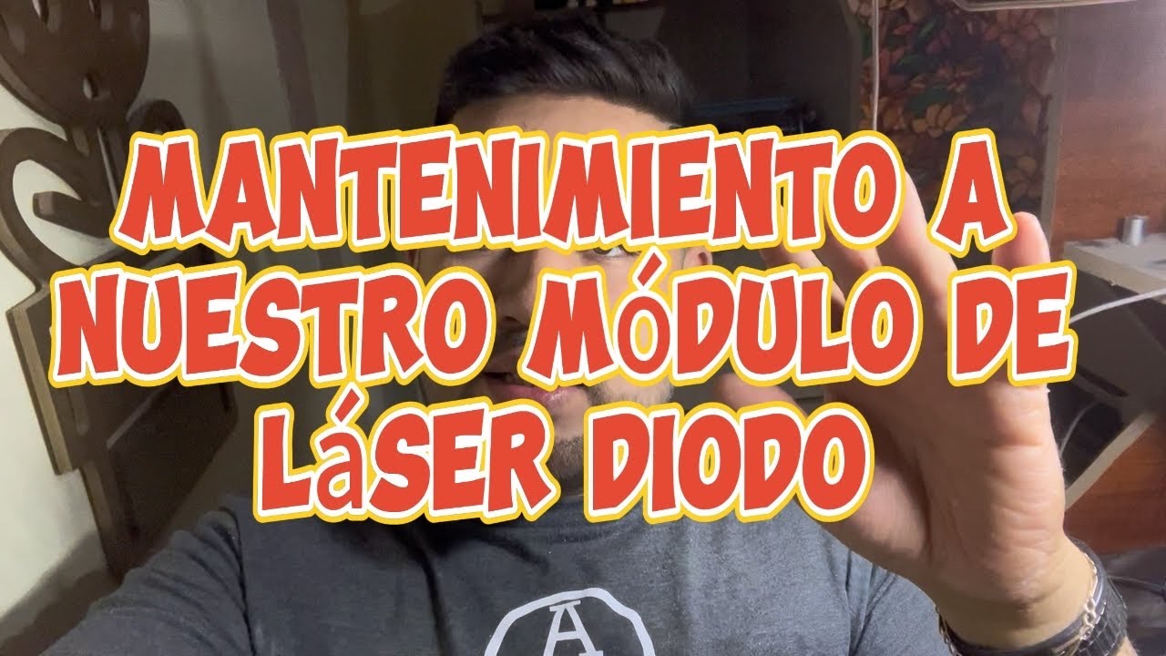 Mantenimiento al módulo láser diodo