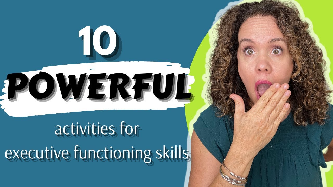 10 Everyday Ways To Build Executive Functioning Skills (Different Activities and Programs)