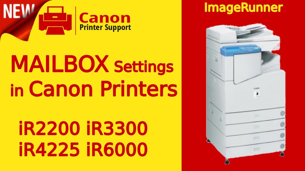 Настройки почтового ящика принтера-копировального аппарата Canon iR3300 | Сканирование и сохранение документов в папке почтового ящика принтера