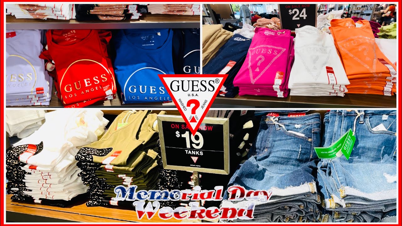 GUESS OUTLET STORE MEMORIAL WEEKEND SHOPPING