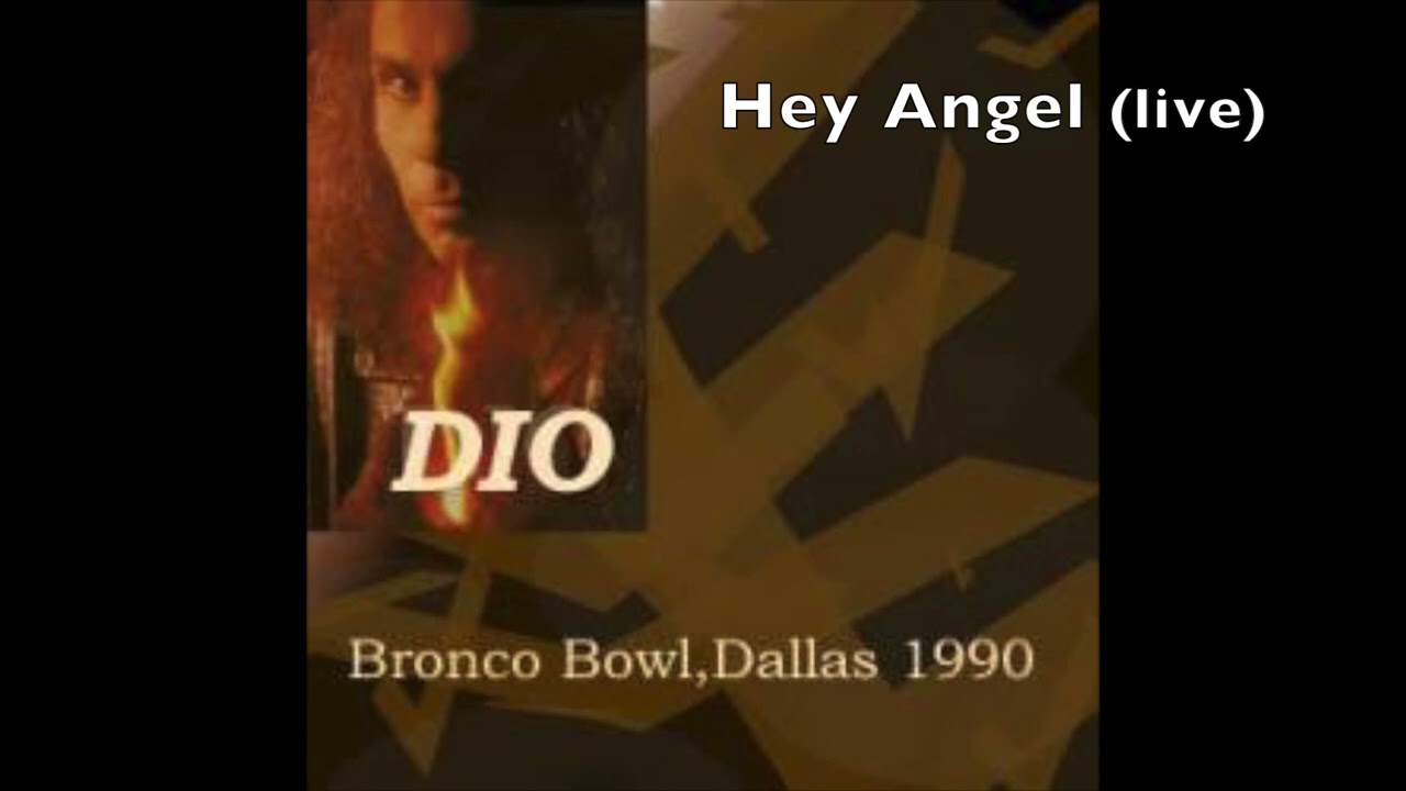 Dio - Hey Angel (live)