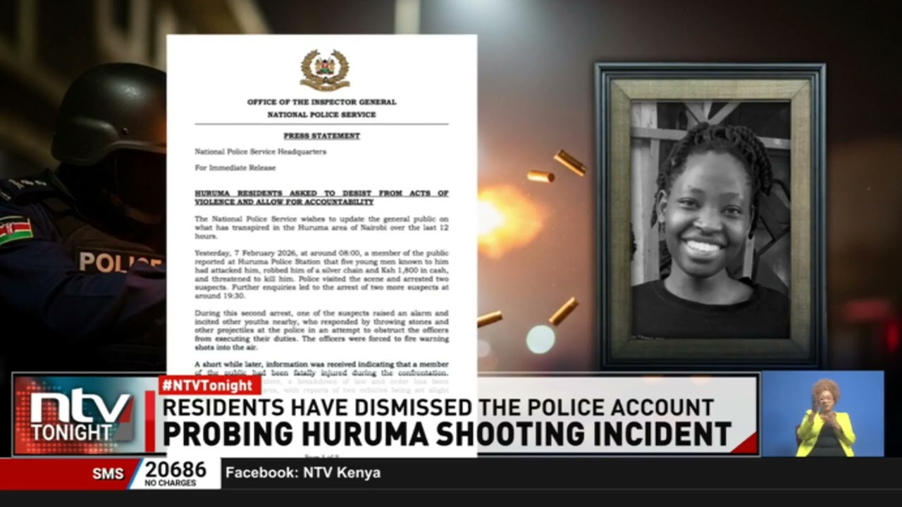Official police account of fatal shooting of Sheryl Adhiambo contradicts Huruma residents statements
