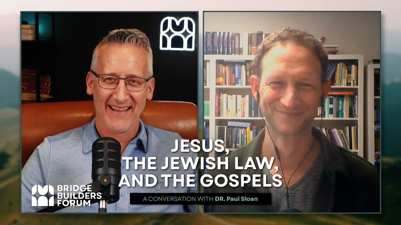 Jesus, the Jewish Law, and the Gospels: A Conversation with Dr. Paul Sloan