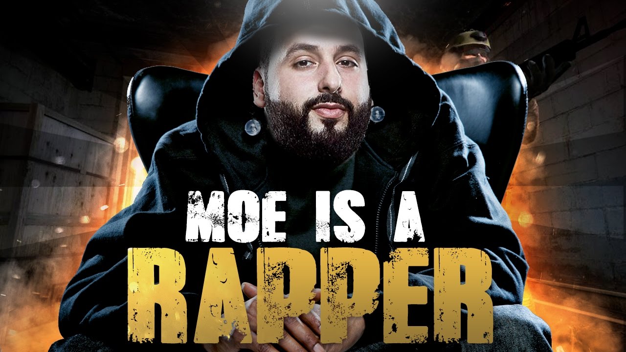 MOE IS A RAPPER