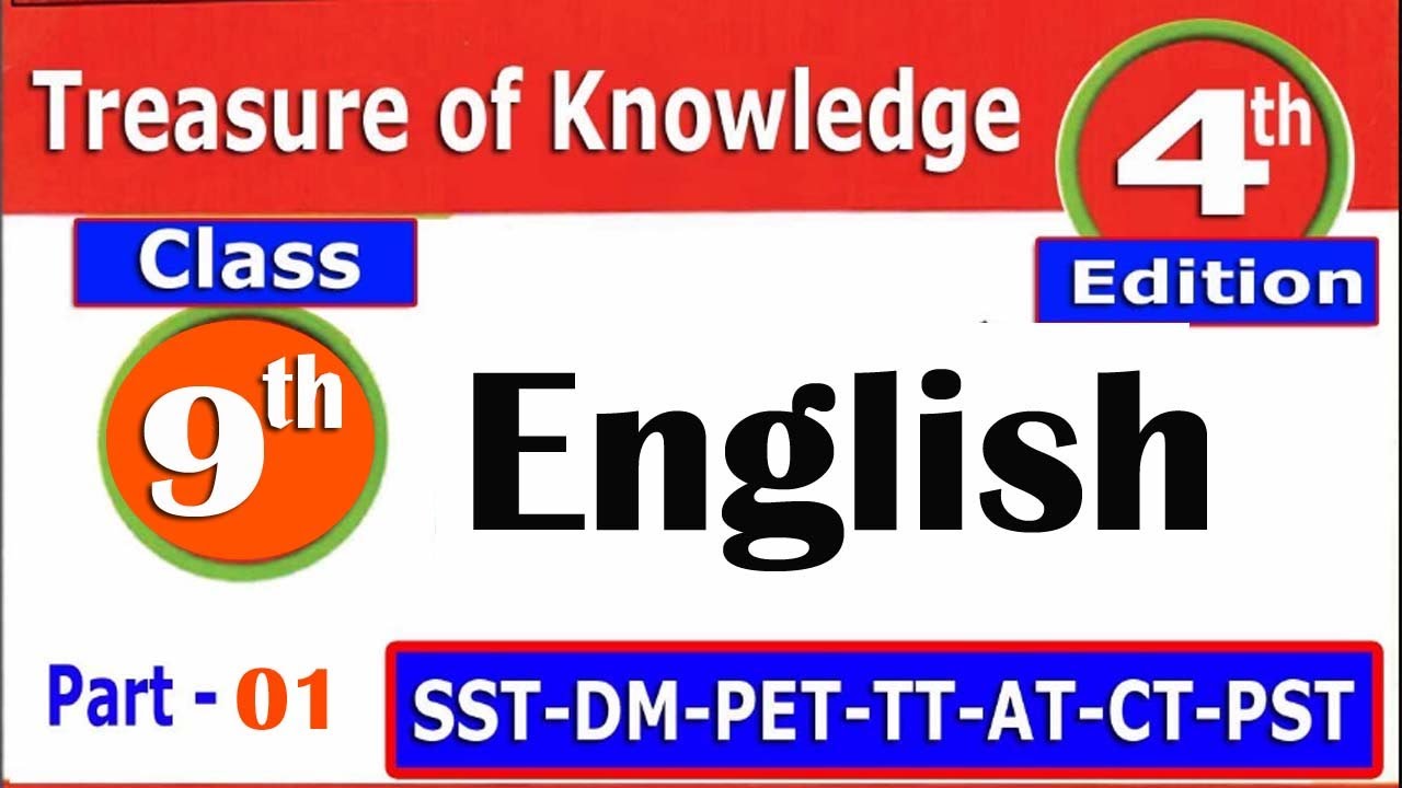 English Class 9 Treasure of Knowledge 4th Edition: ETEA Test Preparation Series : Part - 01