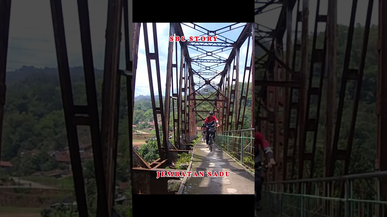 JEMBATAN SADU #goweswisata #sepedawisata