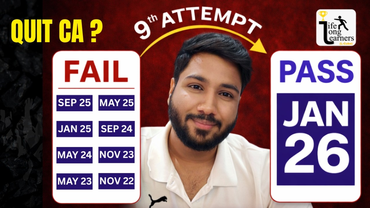 Failed 9 Times in CA Exams and then I realized this about ICAI