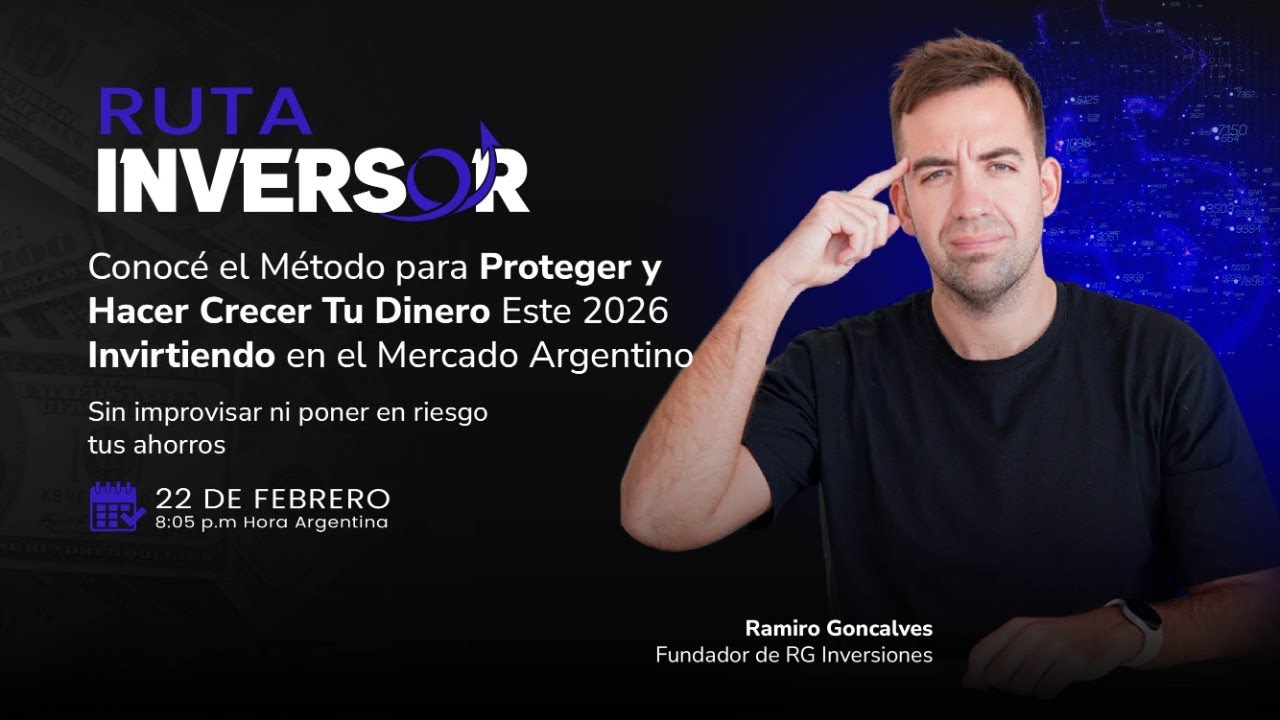 Conoc&eacute; el M&eacute;todo para Proteger y Hacer Crecer Tu Dinero Este 2026 Invirtiendo en el Nuevo Mercado