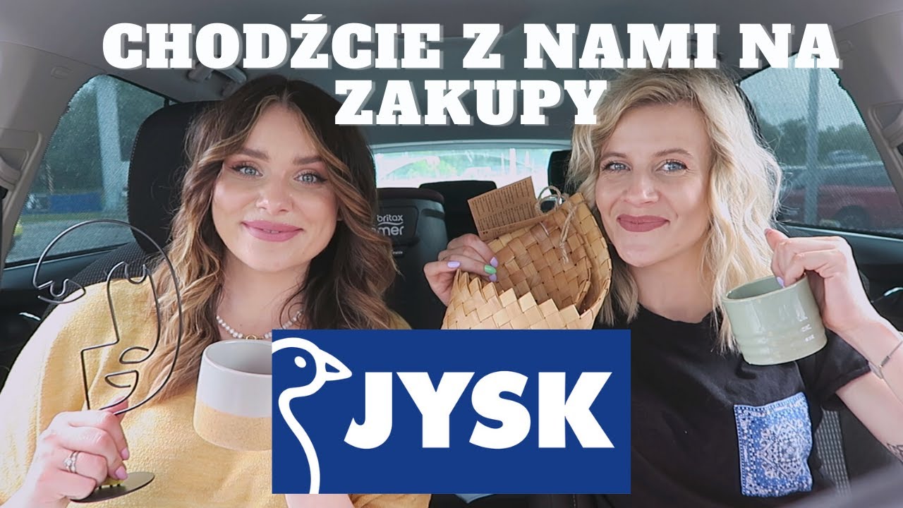 CO KUPIĆ W JYSK? | Zakupy do domu i nasze pierwsze wrażenie | Byłyśmy bardzo zaskoczone :)