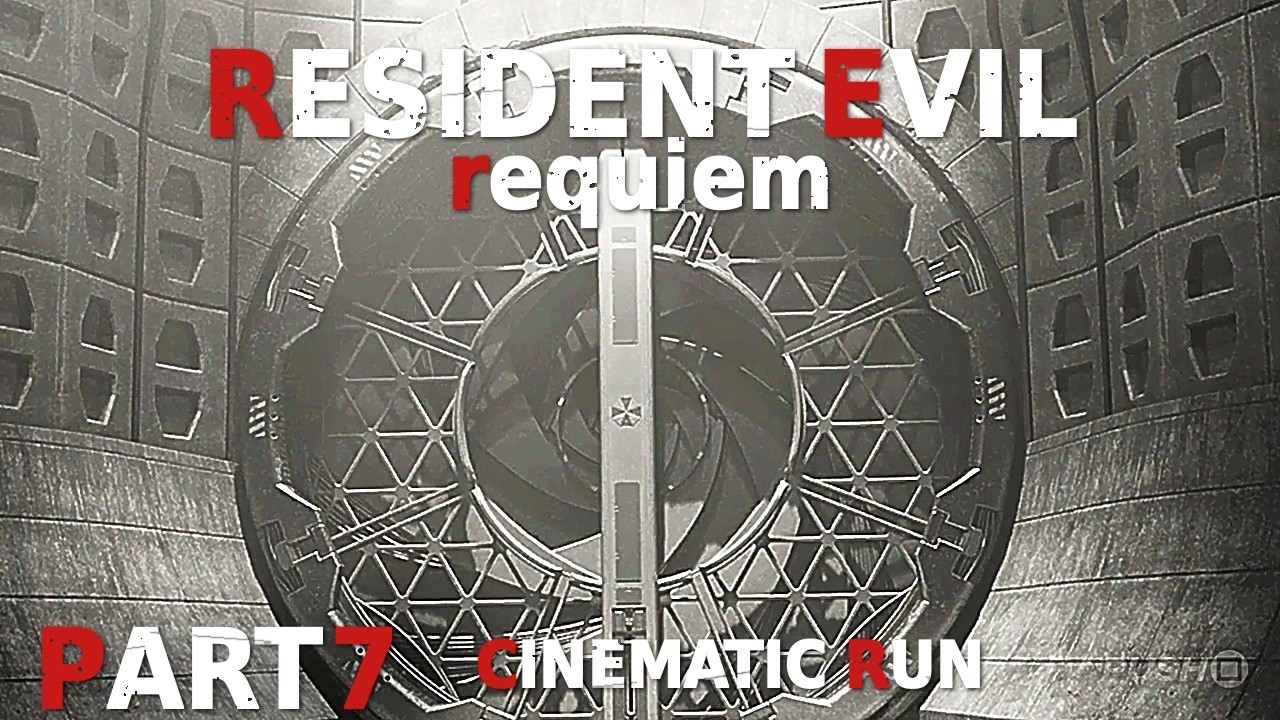 RESIDENT EVIL REQUIEM *FULL GAMEPLAY* WALKTHROUGH (CINEMATIC RUN) *NO COMMENTARY* PART 7
