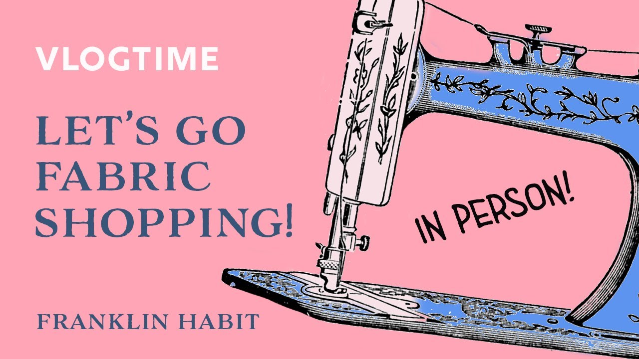 Episode 17, Franklin Habit's Knitting and Needlework Blog: Visiting an Amazing Chicago Fabric Shop