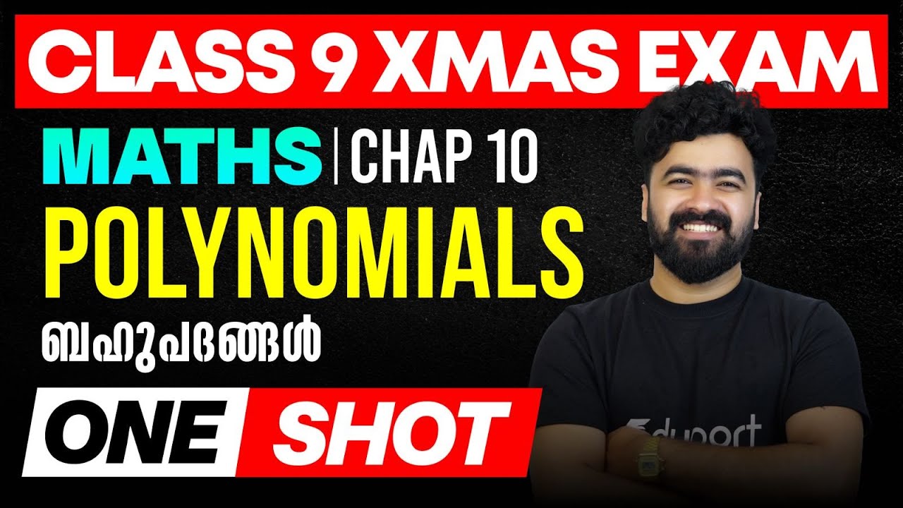 Class 9 Maths Chapter 10 | POLYNOMIALS  ബഹുപദങ്ങൾ | One shot | Eduport Class 9