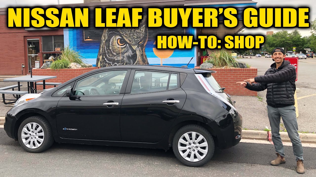 Руководство покупателя Nissan Leaf: как выбрать подходящий автомобиль